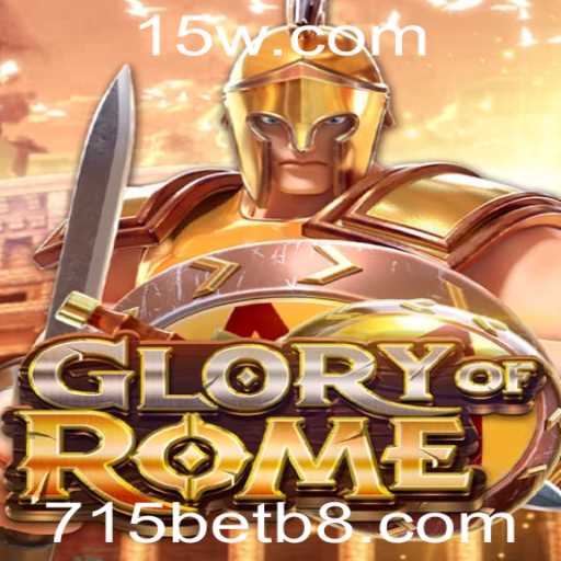 GloryofRome: Um Mergulho nas Glórias do Passado com 715bet