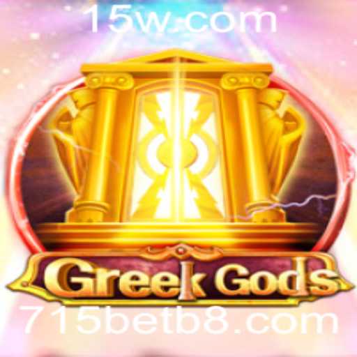 Explorando os Mistérios e Aventuras de GreekGods: O Universo Palpitante de 715bet